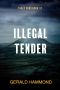 [Three Oaks 12] • Illegal Tender